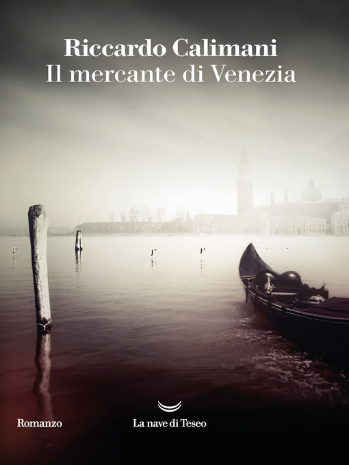 Title details for Il mercante di Venezia by Riccardo Calimani - Available